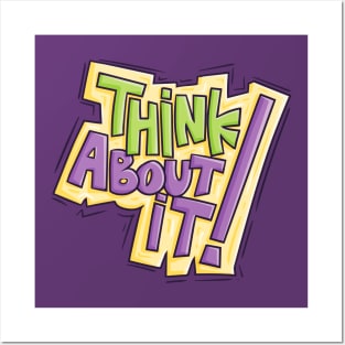 Think about it ! Posters and Art